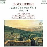 Boccherini: Cello Concertos Vol.1
