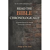 The Chronological Guide to the Bible: Explore God's Word in