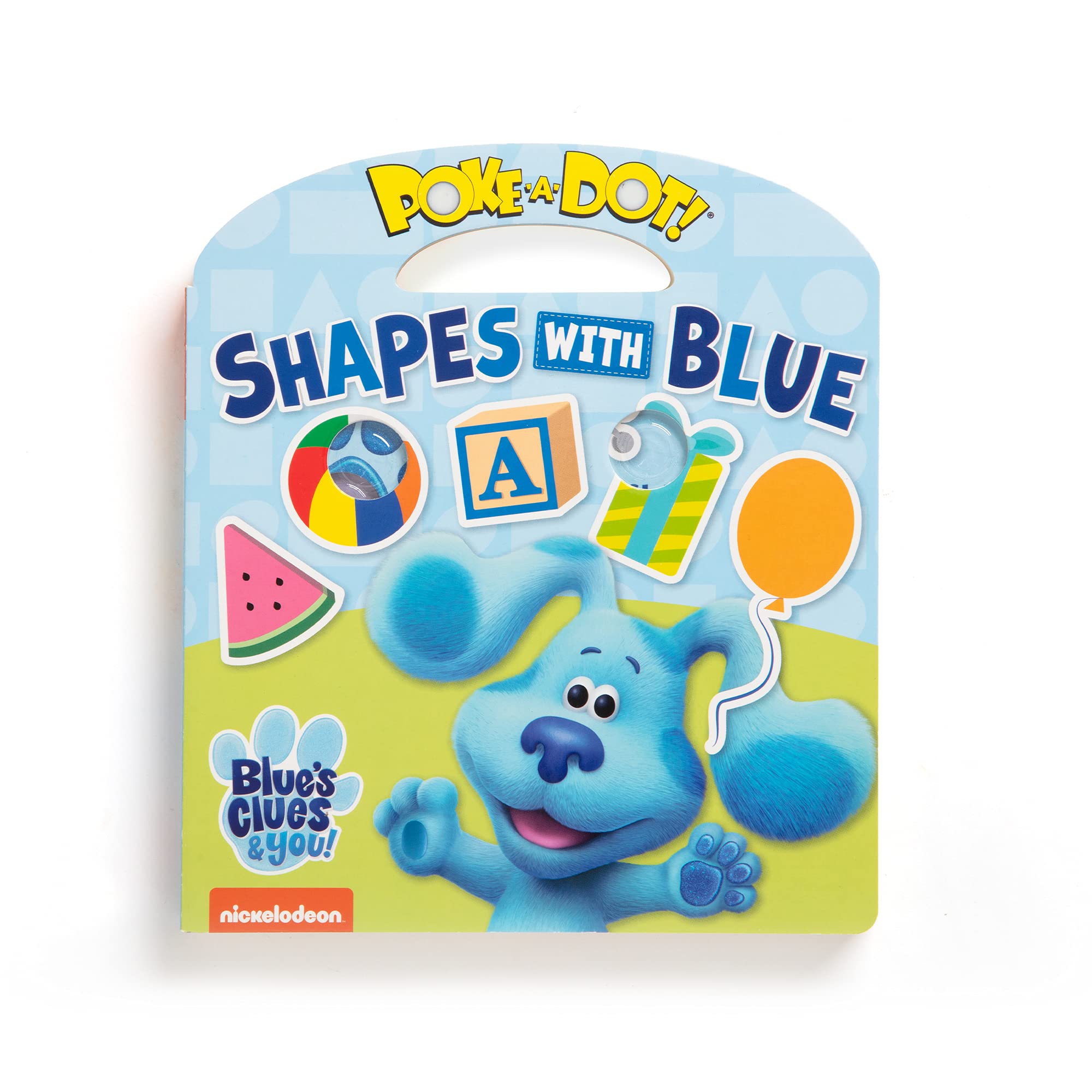 Melissa & Doug Blue's Clues & You! Children's Book - Poke-A-Dot: Shapes with Blue, Multicolor, 33006