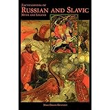 Encyclopedia of Russian and Slavic Myth and Legend