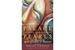 A Palace of Pearls: The Stories of Rabbi Nachman of Bratslav