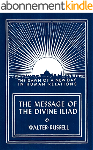 Download The Message of the Divine Iliad, Volume 1 (English Edition) PDF