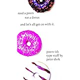 Read A Poem, Eat A Donut, And Let’s All Get On With It