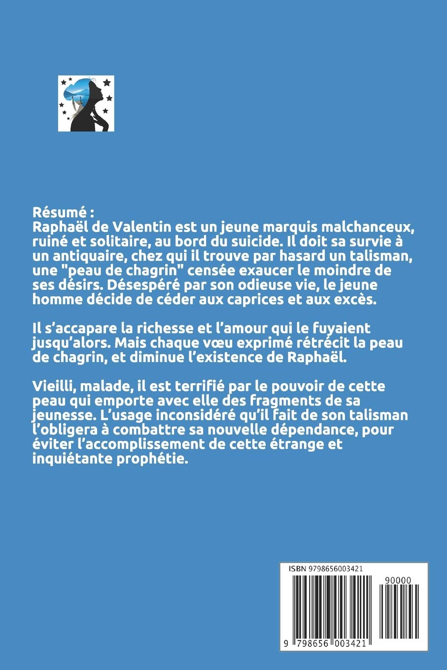 La Peau De Chagrin Oeuvre Remarquable French Edition De Balzac Honore 9798656003421 Amazon Com Books
