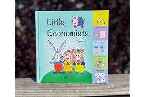 Little Economists Volume 1 (Books 1-5: Money, Spending Wisely, Credit Cards, Inflation, Supply & Demand. Financial Literacy Books for Ages 4-8, Great for Classrooms, Homeschoolers, Teachers, Parents)