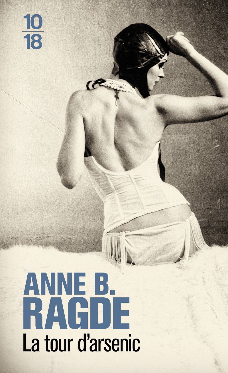 La Tour D Arsenic Litterature Etrangere French Edition Ragde Anne 9782264058478 Amazon Com Books