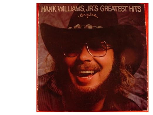 Hank Williams, Jr. Hank Williams Jr.'s Greatest Hits
