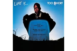 Life Is...Too $Hort (Vinyl)