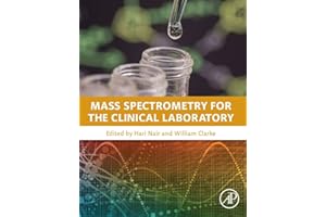 Mass Spectrometry for the Clinical Laboratory