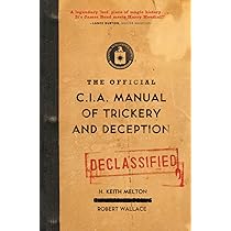 語学・辞書・学習参考書 THE CIA MANUAL OF TRICKERY AND DECEPTION The Official CIA Manual of Trickery and Deception: Melton, H