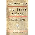 my fists r free: 186 Twitter Poems