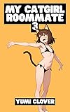 My Catgirl Roommate 3: A Erotic Slice of Life Beach
