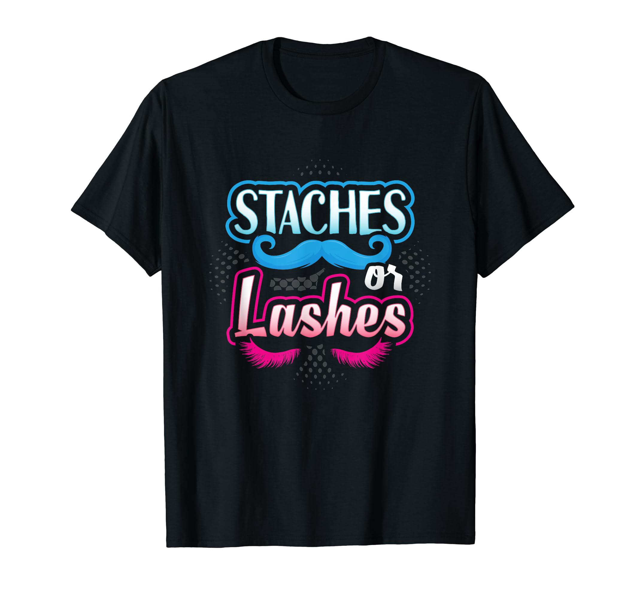 Staches Or Lashes Gender Reveal Baby Party Announcement T-Shirt