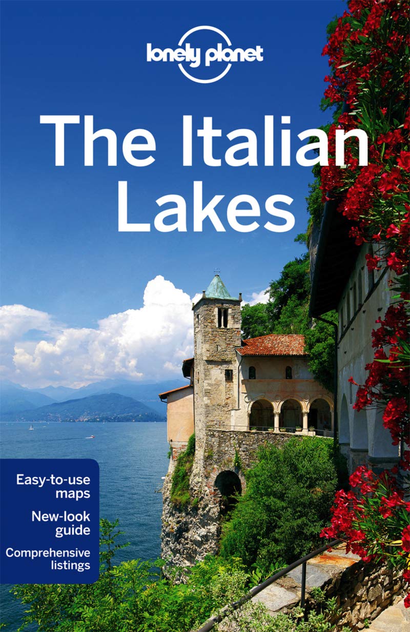 Lonely Planet The Italian Lakes (Travel Guide): Lonely Planet, Hardy, Paula, Ham, Anthony: 9781741798494: Amazon.com: Books