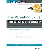 The Parenting Skills Treatment Planner, with DSM-5 Updates (PracticePlanners)