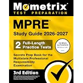 MPRE Study Guide 2026-2027 - 2 Full-Length Practice Tests, Secrets Prep Book for the Multistate Professional Responsibility Examination: [3rd Edition]