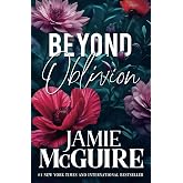Beyond Oblivion: A Novel (The Maddox Brothers)