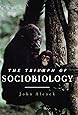 The Triumph of Sociobiology