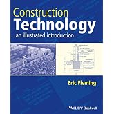 Construction Technology: An Illustrated Introduction