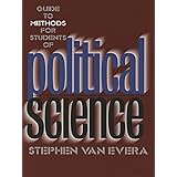 Guide to Methods for Students of Political Science