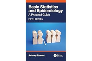 Basic Statistics and Epidemiology: A Practical Guide