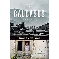 The Caucasus: An Introduction