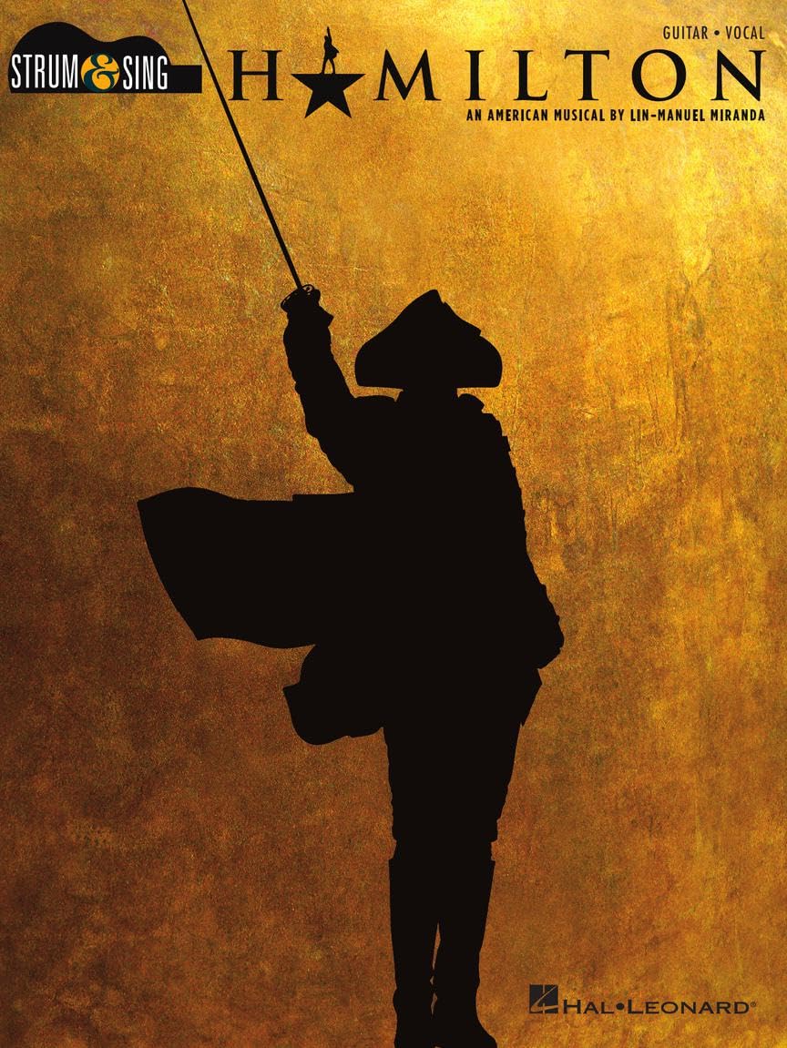 Hamilton (Strum and Sing): Strum & Sing Guitar