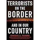 Terrorists on the Border and in Our Country