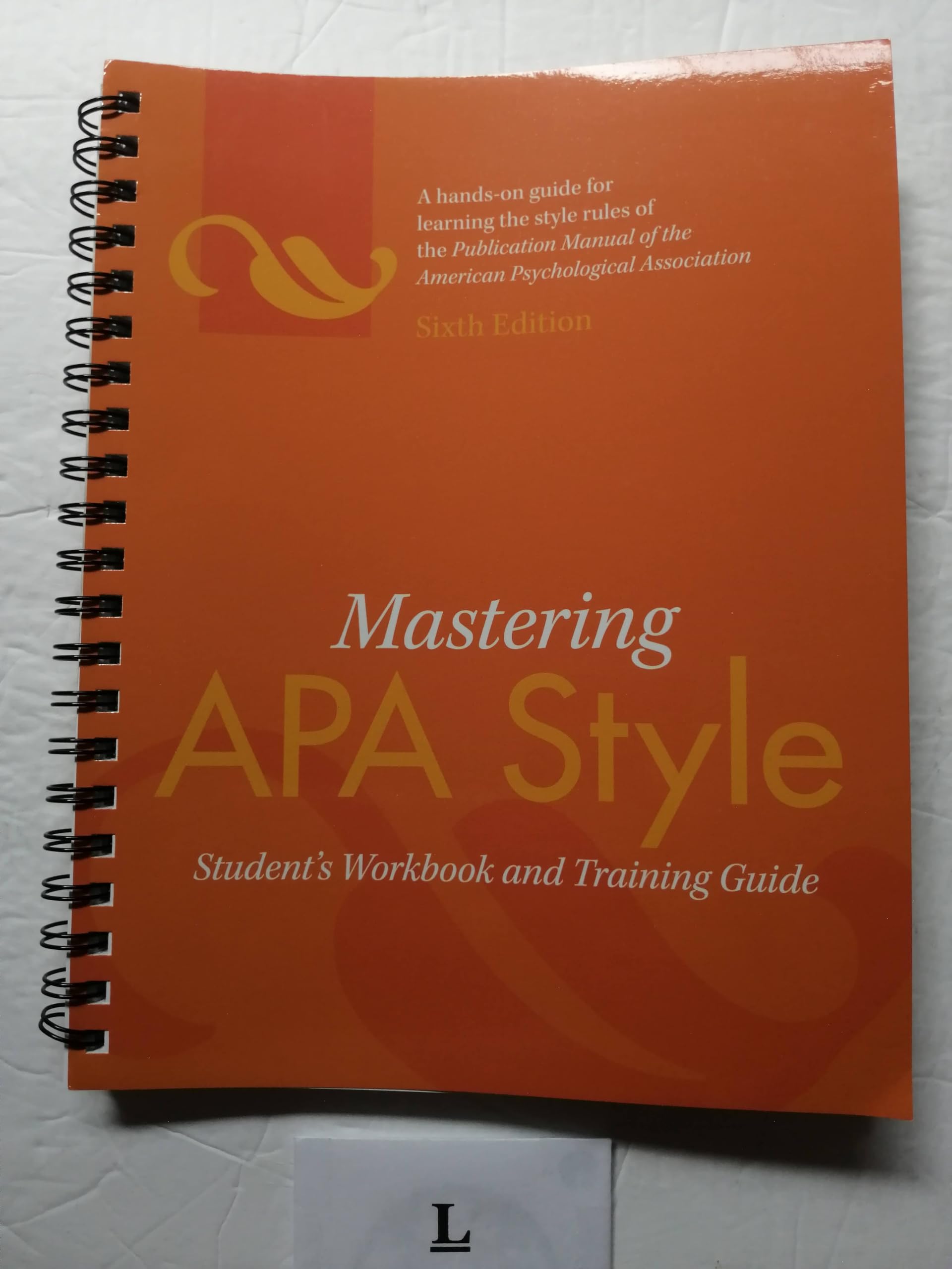Mastering APA Style: Student's Workbook and Training Guide