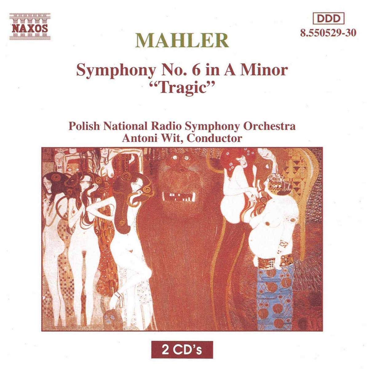 Mahler: Symphony No. 6 in A Minor 'Tragic'