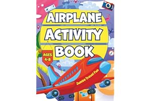 Airplane Activity Book for Kids: Ultimate Jumbo 115+ Fun and Engaging Puzzles, Mazes, Word Searches, Math Games, Spot the Differences, Alphabet ... Road Trips, Train Rides, and Vacations