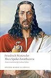 Thus Spoke Zarathustra: A Book for Everyone and Nobody (Oxford World's Classics)