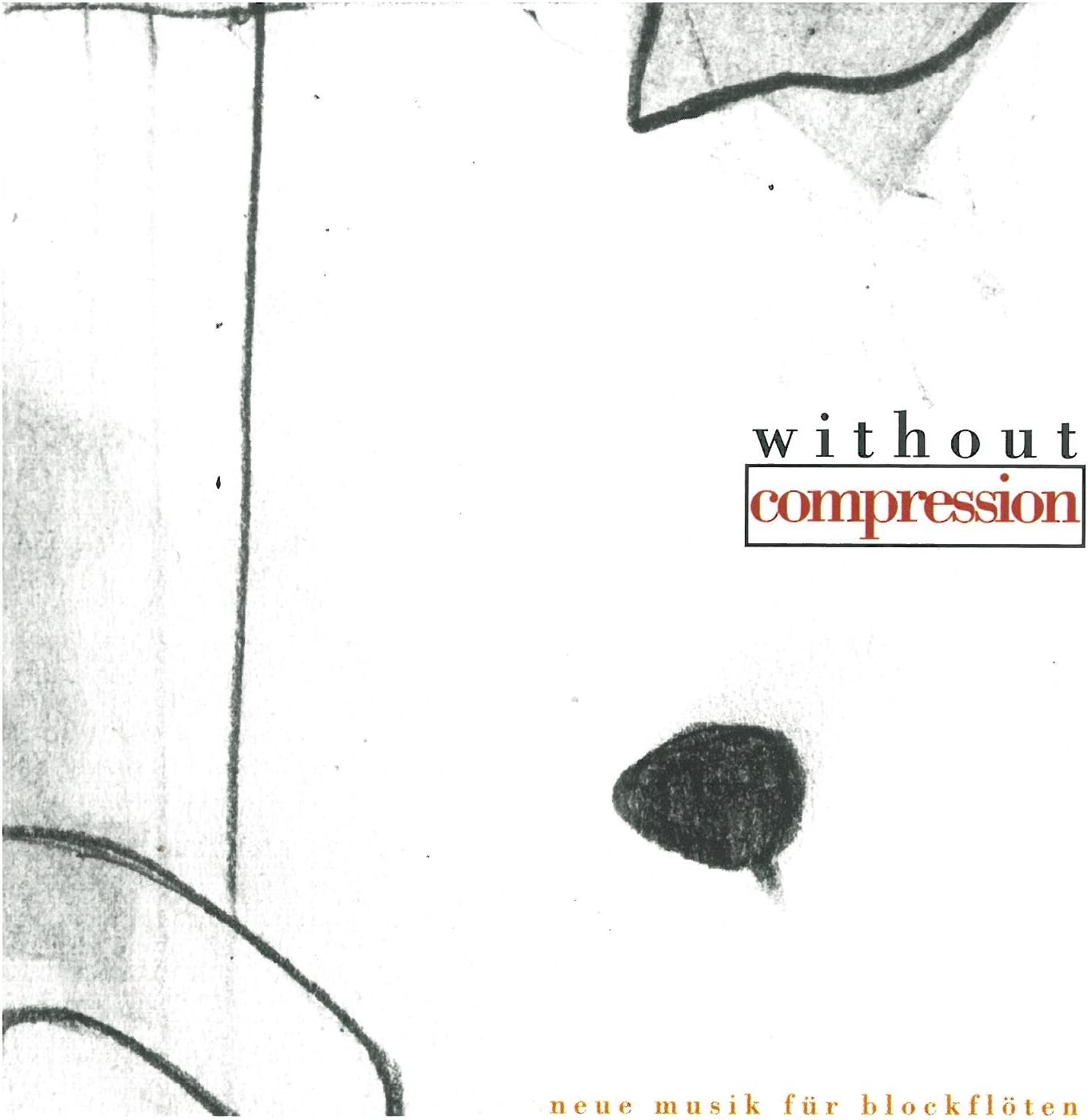 Without Compression