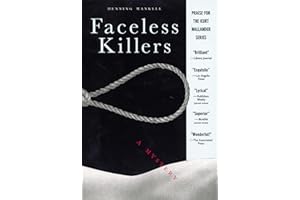 Faceless Killers: A Mystery (Kurt Wallander Mystery Book 1)