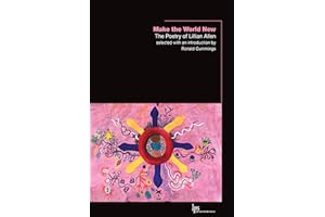 Make the World New: The Poetry of Lillian Allen