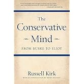 The Conservative Mind: From Burke to Eliot