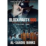Block Party 666: Mark of the Beast Volume 2 (Block Party Series)