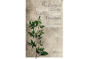 The Essential Gaelic-English / English-Gaelic Dictionary