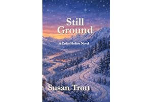 Still Ground: A Cedar Hollow Novel