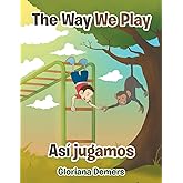 The Way We Play