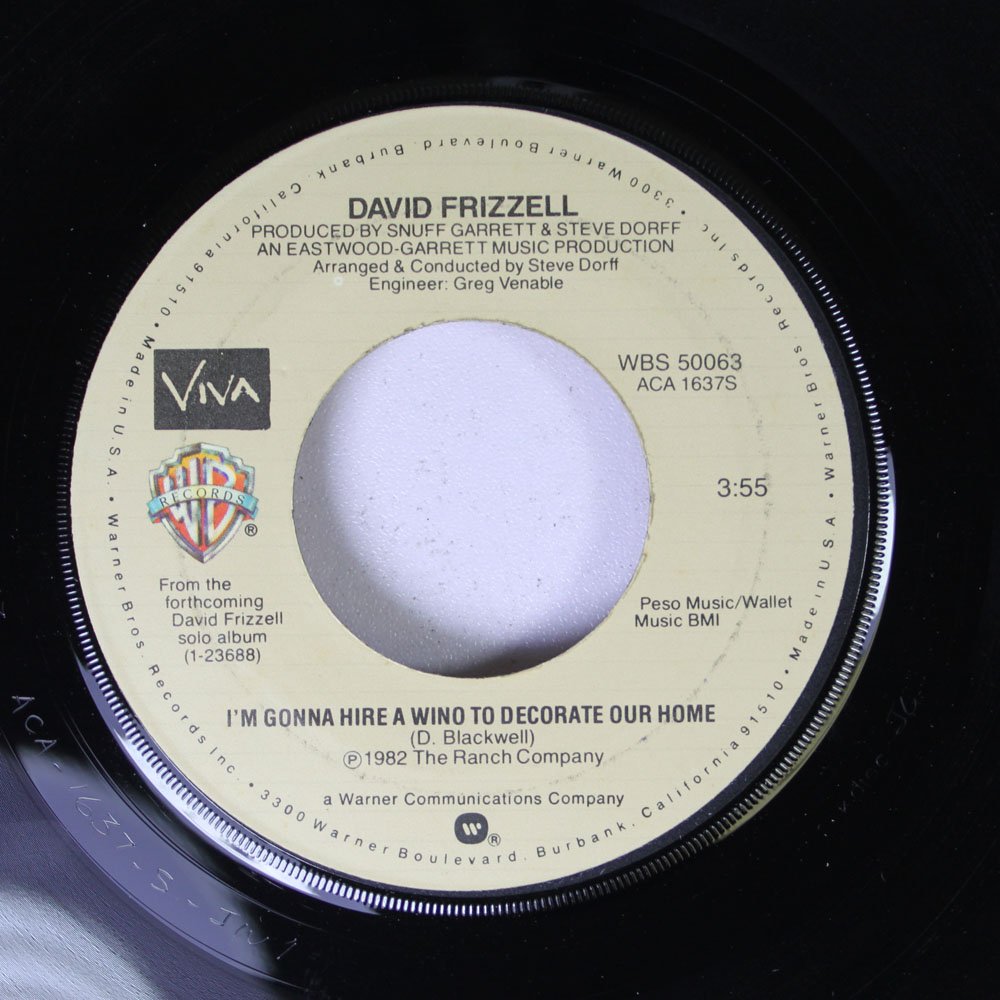 David Frizzell David Frizzell 45 Rpm I M Gonna Hire A Wino To