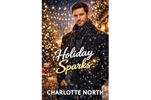 Holiday Sparks: A Collection of Christmas Quickies