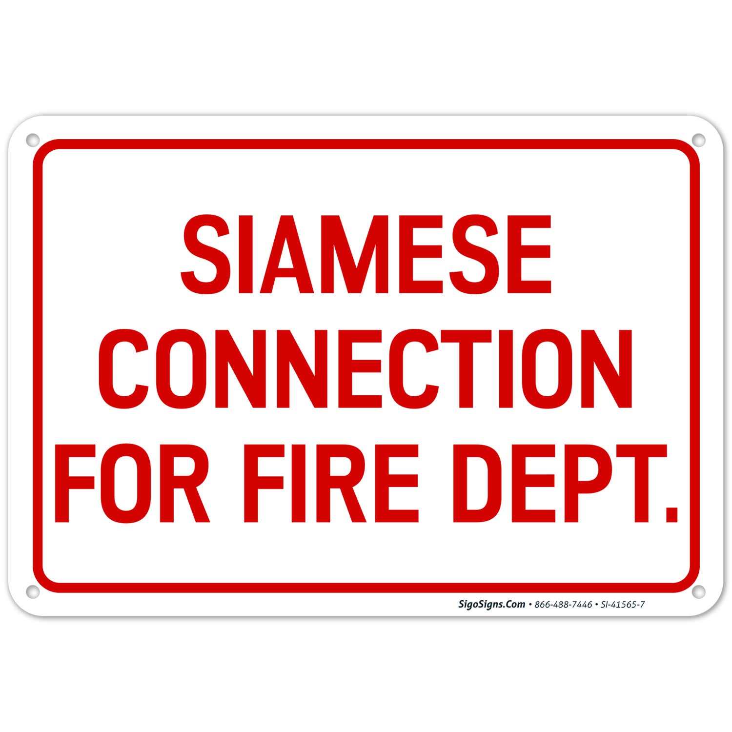 Siamese Connection for Fire Dept. Sign, 10x7
