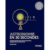 Astronomie en 30 secondes (French Edition) book cover