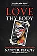 Love Thy Body