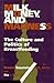 Milk, Money, and Madness: The Culture and Politics of Breastfeeding