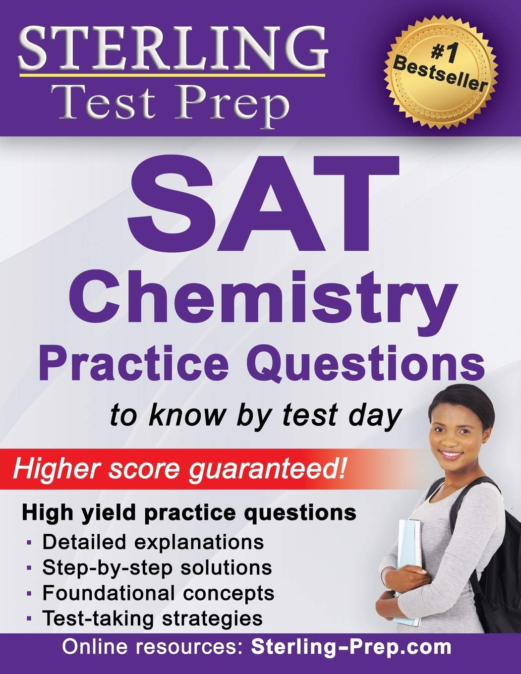 Sterling Test Prep SAT Chemistry Practice Questions: High Yield SAT Chemistry Questions with Detailed Explanations