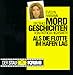 Mordgeschichten: Als die Flotte im Hafen lag (Deutsche Grammophon Stau-Krimi)
