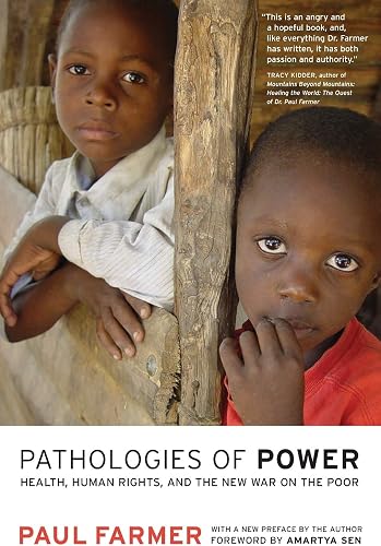 Download Pathologies of Power – Health, Human Rights and the New War on the Poor PDF