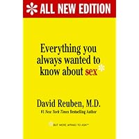 Everything You Always Wanted to Know About Sex: But Were Afraid to Ask